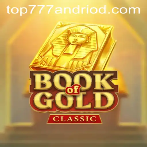 Discover the Exciting World of BookOfGoldClassic: A Journey with Top777