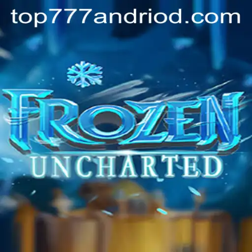 FrozenUncharted: Embark on a Thrilling Adventure with Top777