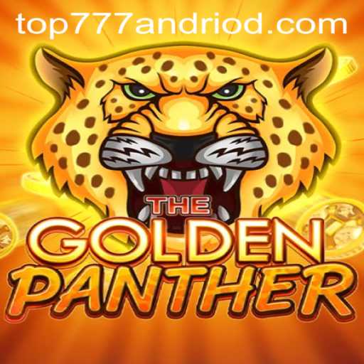 Golden Panther Unveiled A Thrilling Adventure with Top777